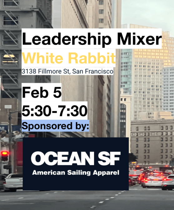 Ocean SF First Leadership Mixer SF
